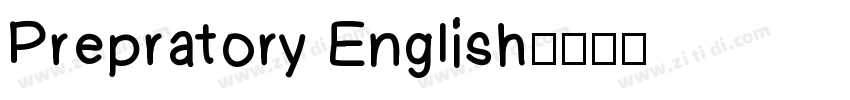 Prepratory English字体转换
